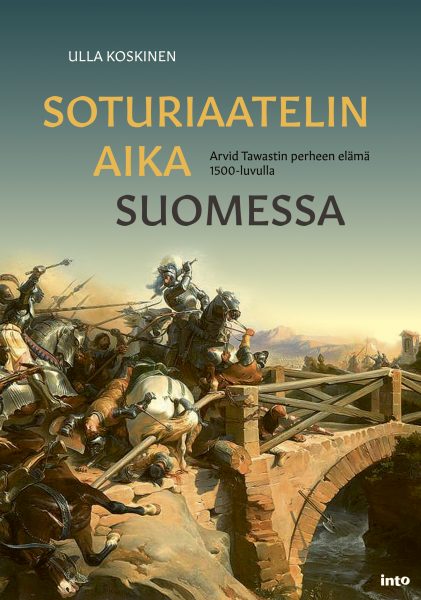 Ulla Koskisen harvinainen elämäkerta 1500-luvun Tawastin soturiaateliperheestä kuvaa sotaisan ajan yhteiskunnan kirjoa. Into kustannus.